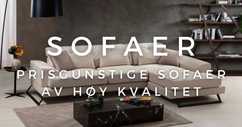 Sofaer i alle st�rrelser og varianter
